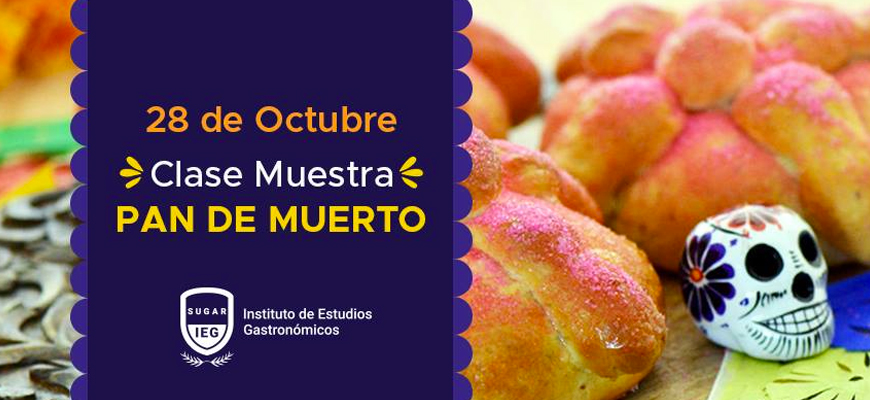 Asiste a nuestra Clase Muestra de Pan de Muerto